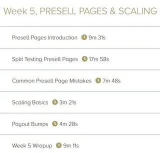Week 5. Presell Pages & Scaling - 6 Videos